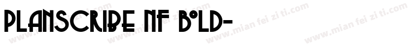 Planscribe NF Bold字体转换